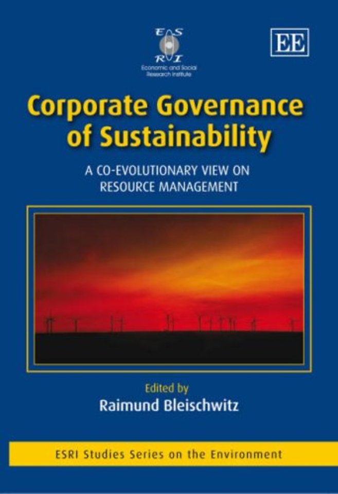 Corporate Governance of Sustainability – A Co–Evolutionary View on Resource Management