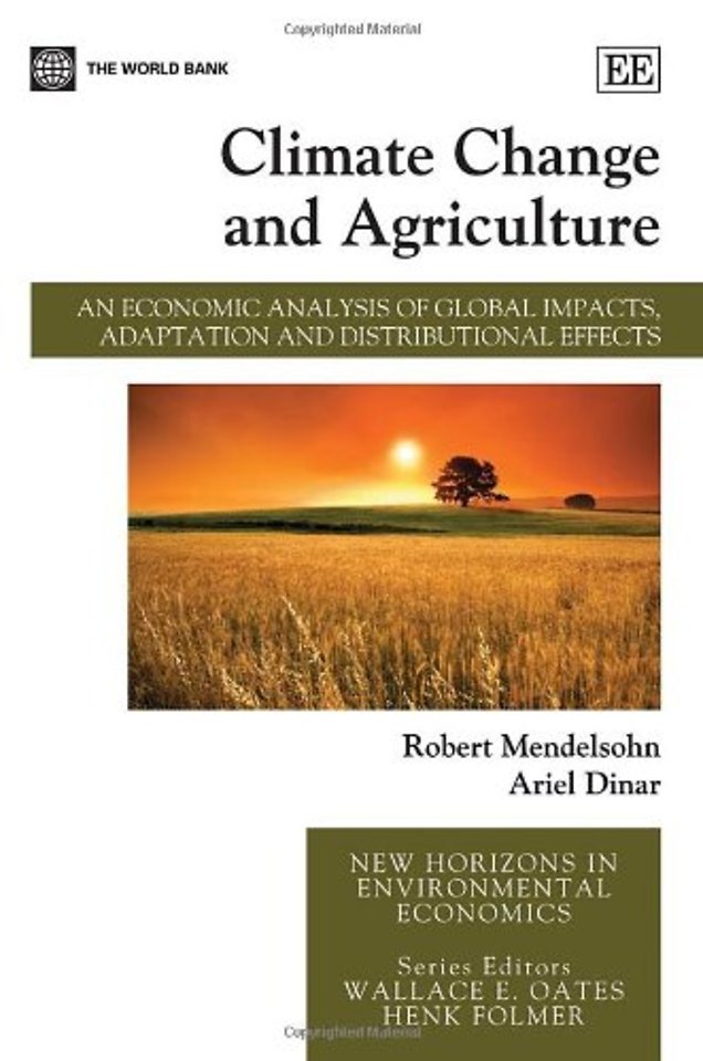Climate Change and Agriculture – An Economic Analysis of Global Impacts, Adaptation and Distributional Effects