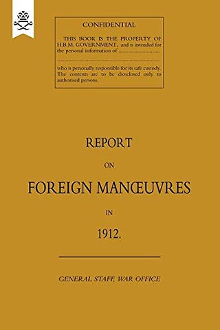 Report on Foreign Manoeuvres in 1912