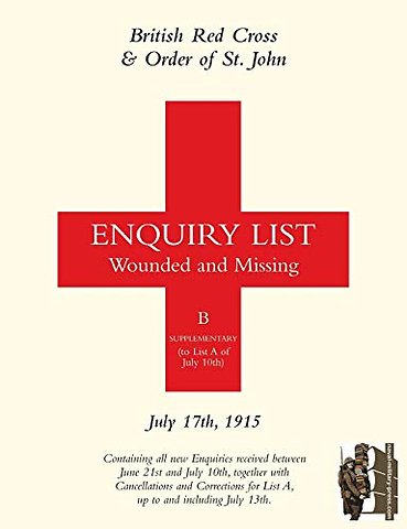 British Red Cross & Order of St John Enquiry List for Wounded and Missing
