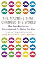 The Machine That Changed the World