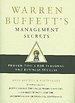 Warren Buffett's Management Secrets Warren Buffett's Management Secrets