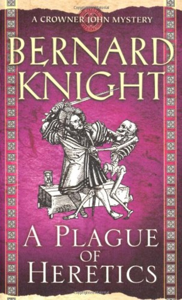 A Plague of Heretics