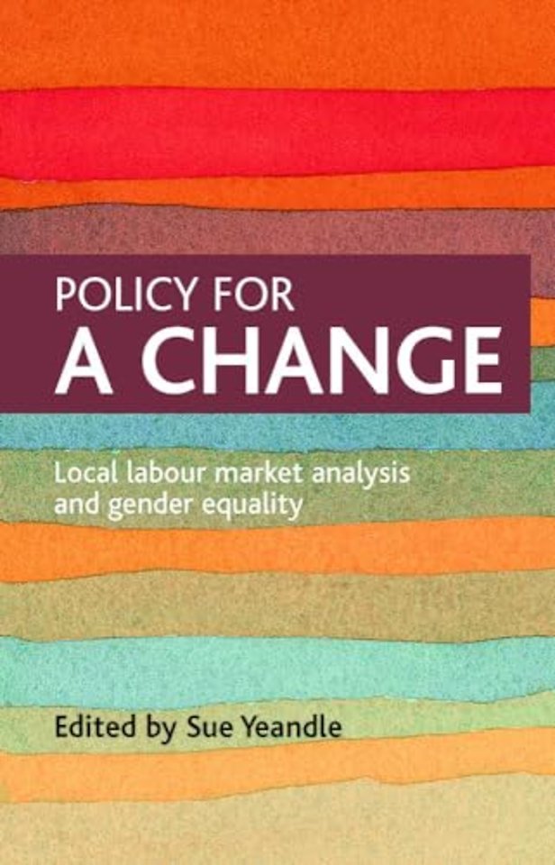 Policy for a change – Local labour market analysis and gender equality