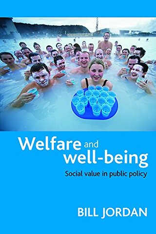 Welfare and well–being – Social value in public policy