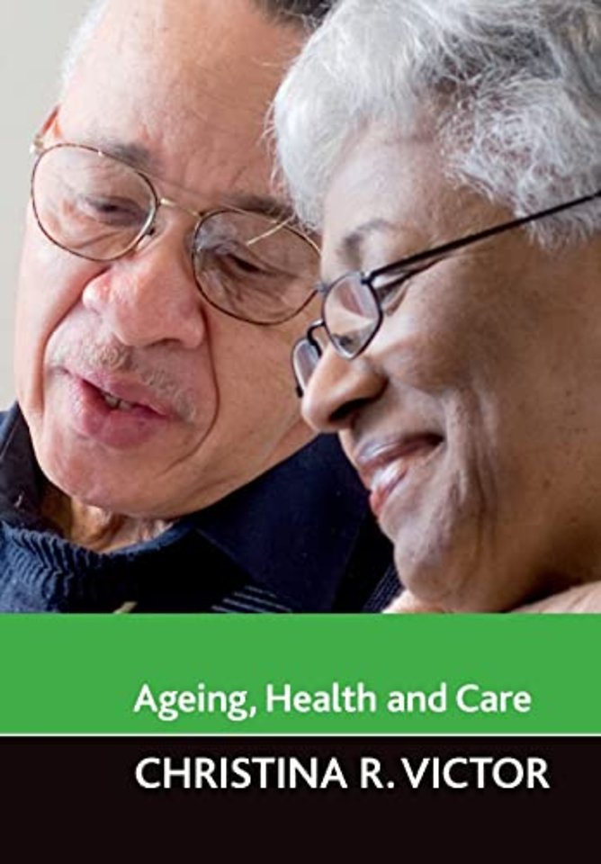Ageing, health and care