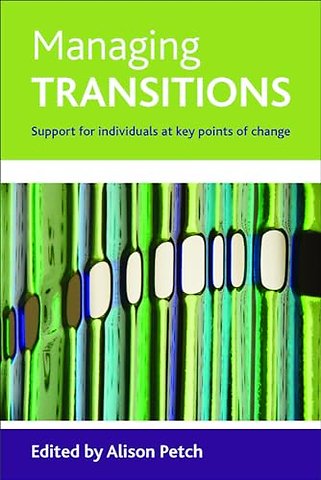 Managing transitions