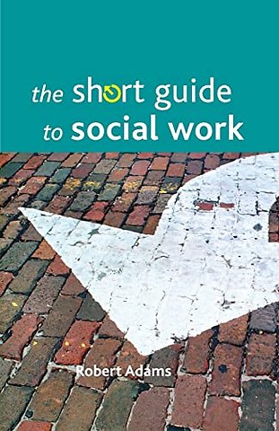 Short Guide to Social Work