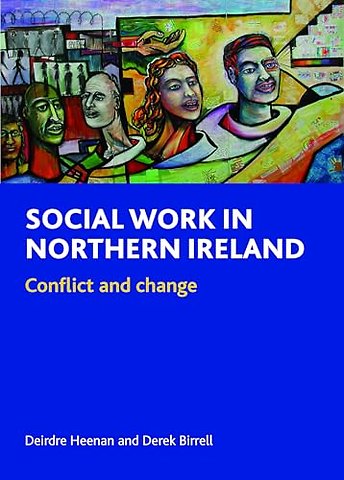 Social work in Northern Ireland – Conflict and change