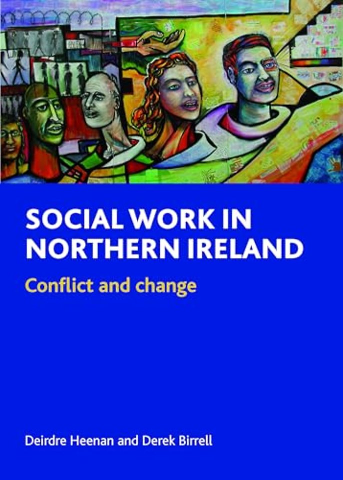 Social work in Northern Ireland – Conflict and change