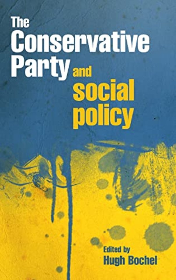 Conservative party and social policy