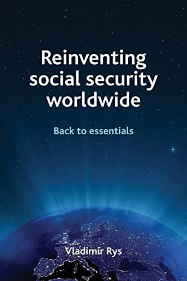 Reinventing social security worldwide – Back to es sentials