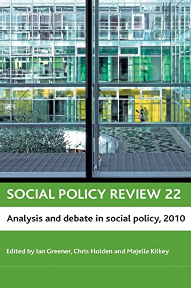 Social policy review 22 – Analysis and debate in social policy, 2010