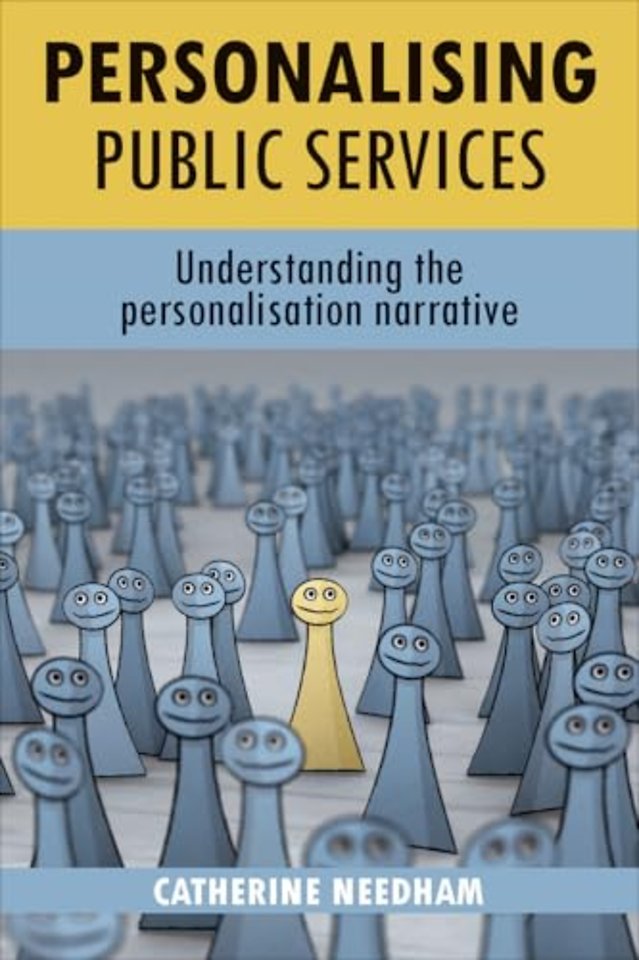 Personalising public services – Understanding the personalisation narrative