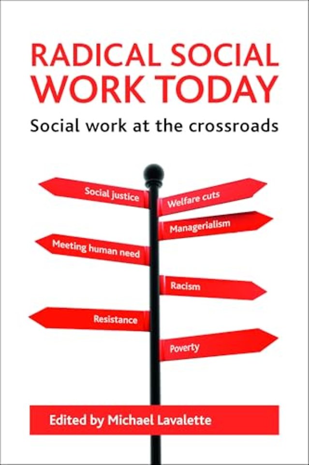 Radical social work today – Social work at the crossroads