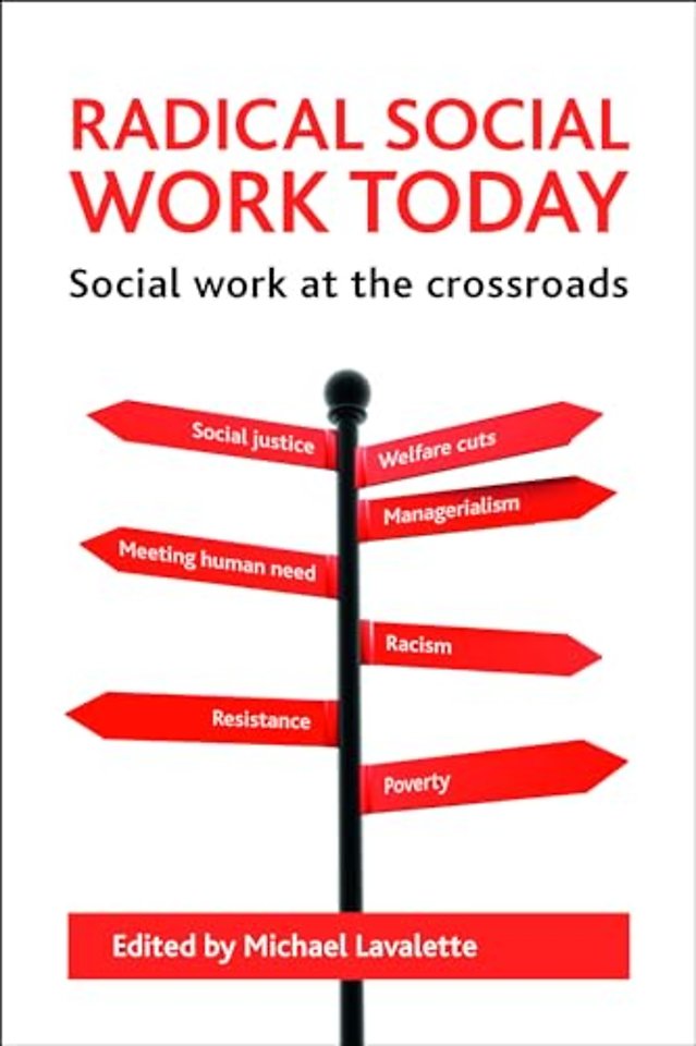 Radical social work today – Social work at the crossroads