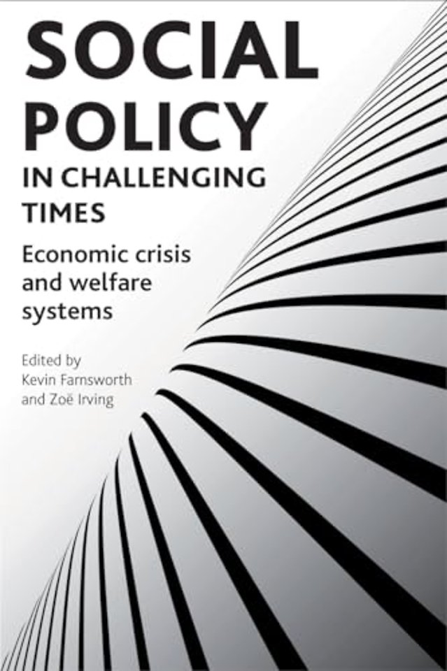 Social policy in challenging times – Economic cris is and welfare systems