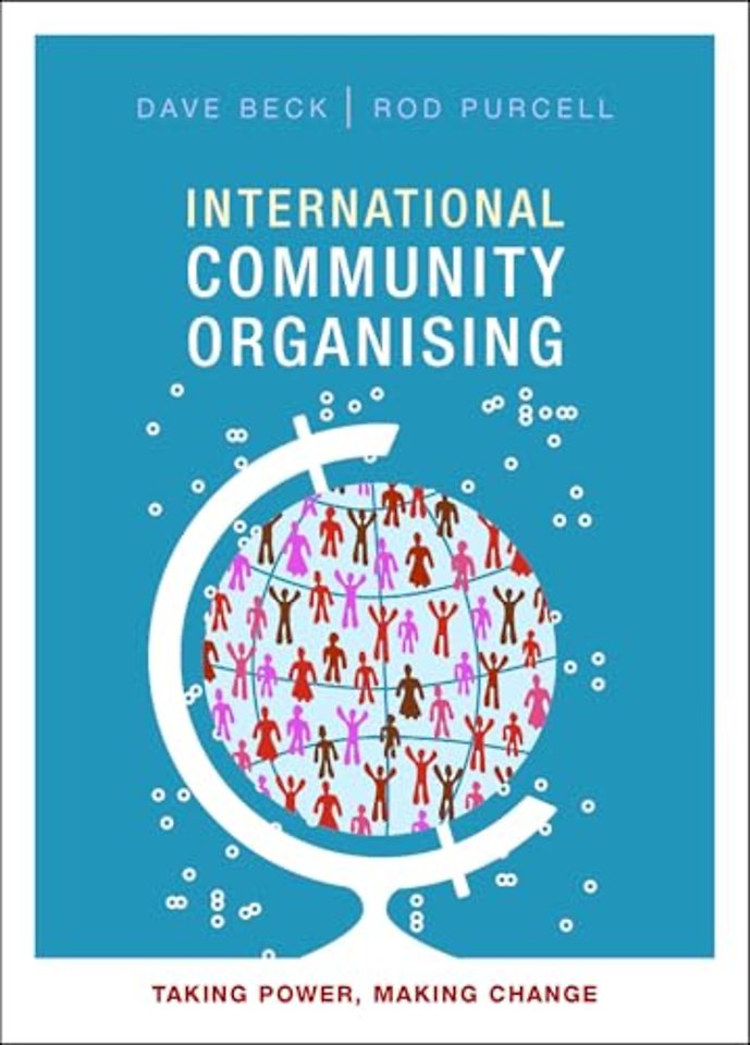 International Community Organising – Taking Power, Making Change