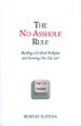 The No Asshole Rule The No Asshole Rule