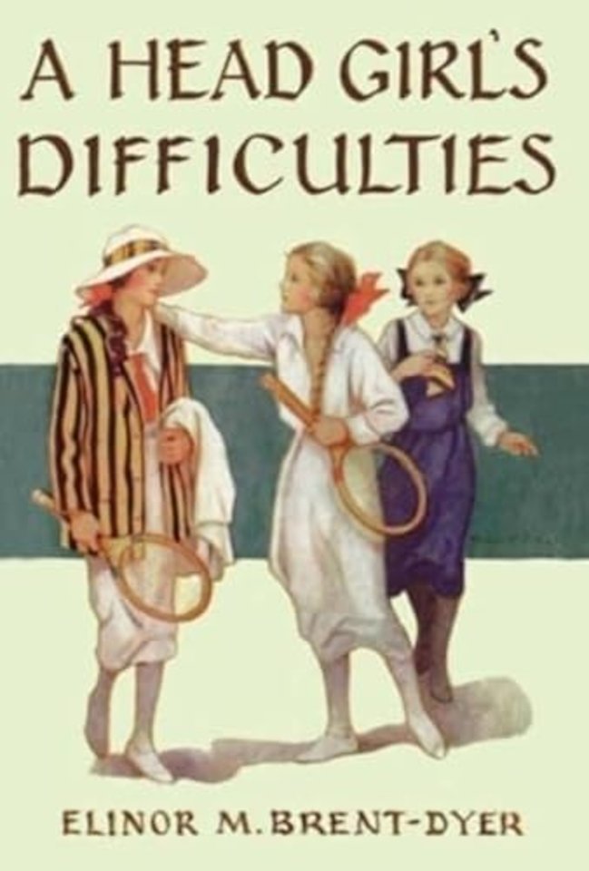 A Head Girl's Difficulties