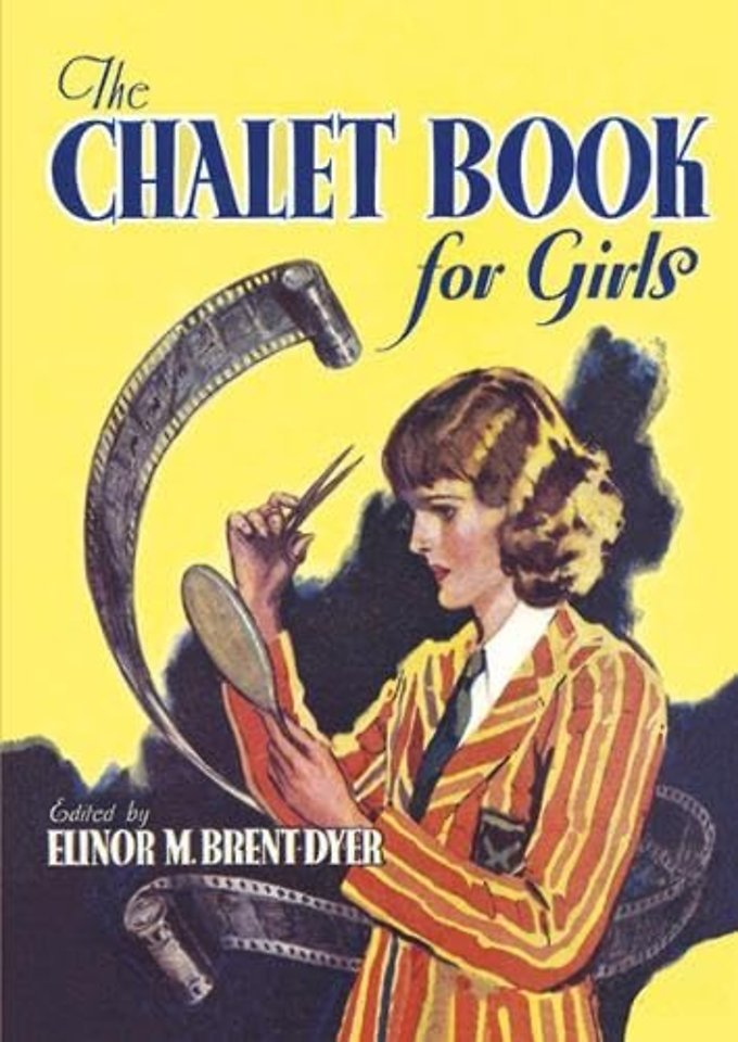 The Chalet Book for Girls