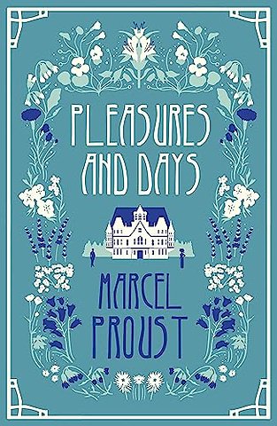 Pleasures and Days