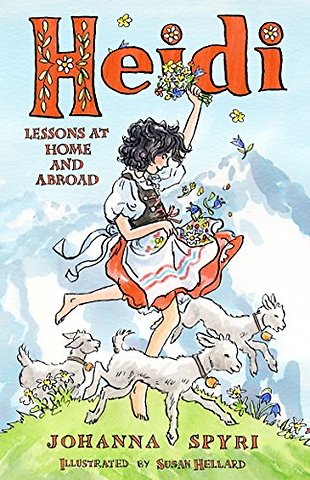 Heidi: Lessons at Home and Abroad