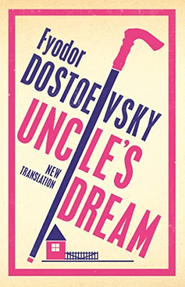 Uncle's Dream: New Translation