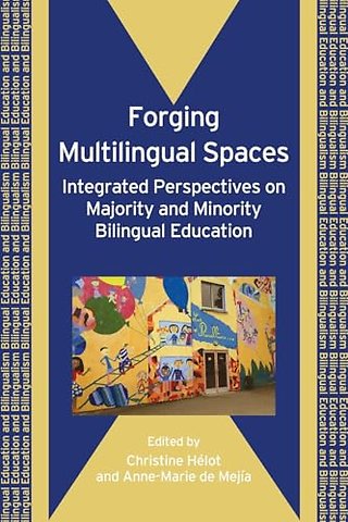 Forging Multilingual Spaces