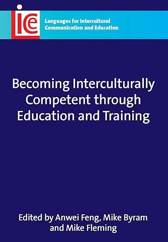Becoming Interculturally Competent through Education and Training