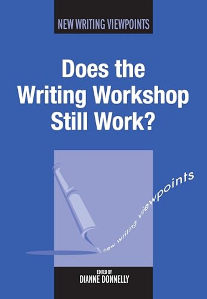 Does the Writing Workshop Still Work?