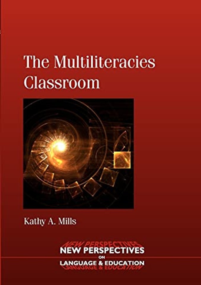 The Multiliteracies Classroom