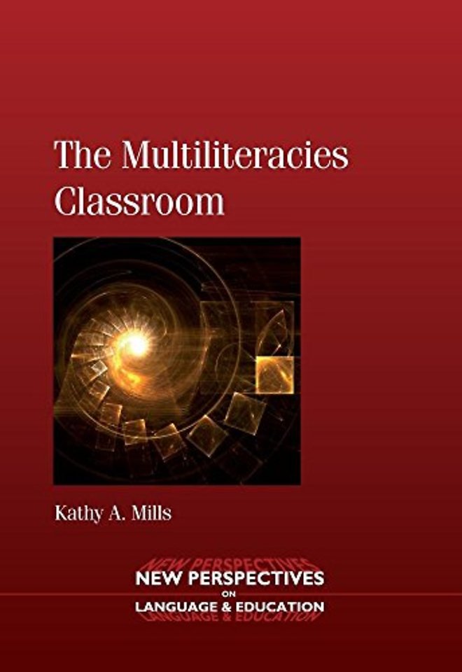 The Multiliteracies Classroom