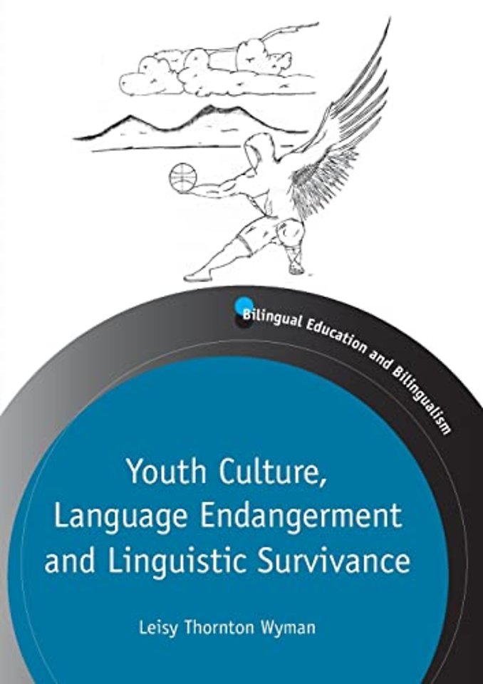 Youth Culture, Language Endangerment and Linguistic Survivance