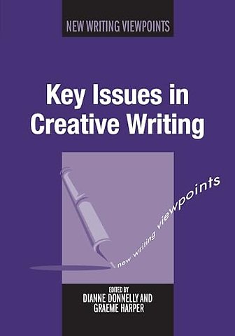 Key Issues in Creative Writing