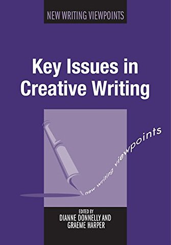 Key Issues in Creative Writing