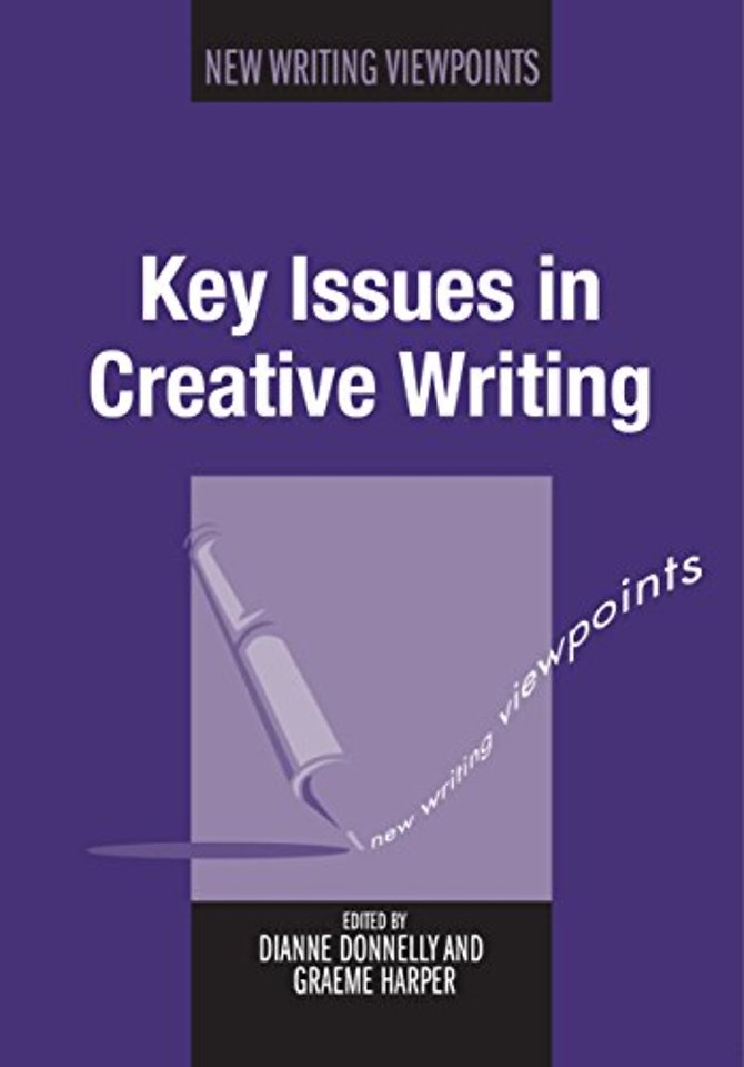 Key Issues in Creative Writing