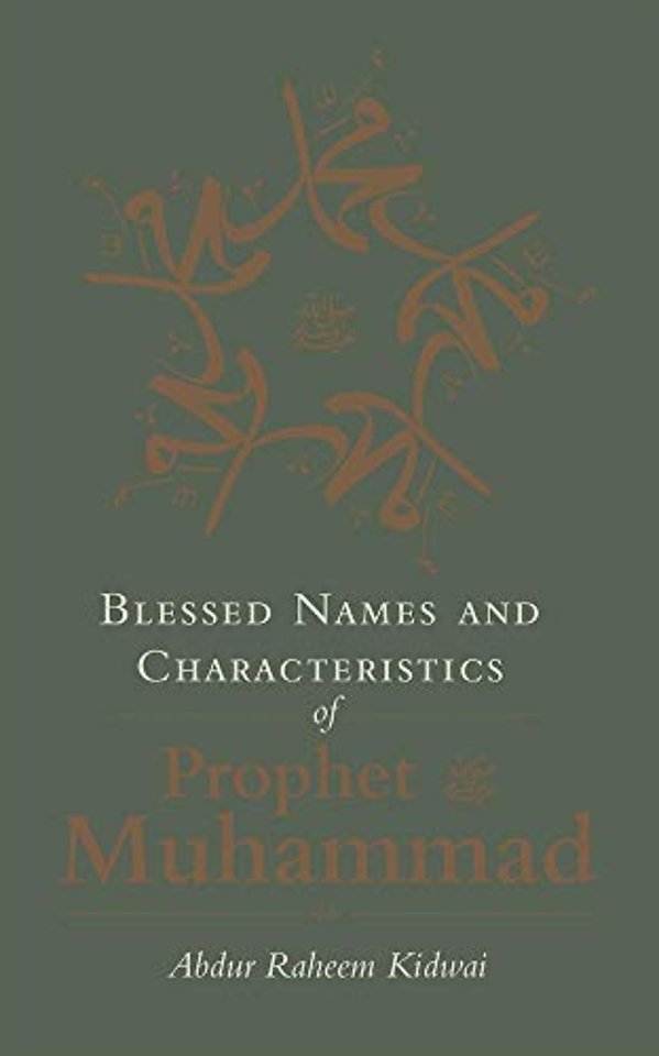 Blessed Names and Characteristics of Prophet Muhammad