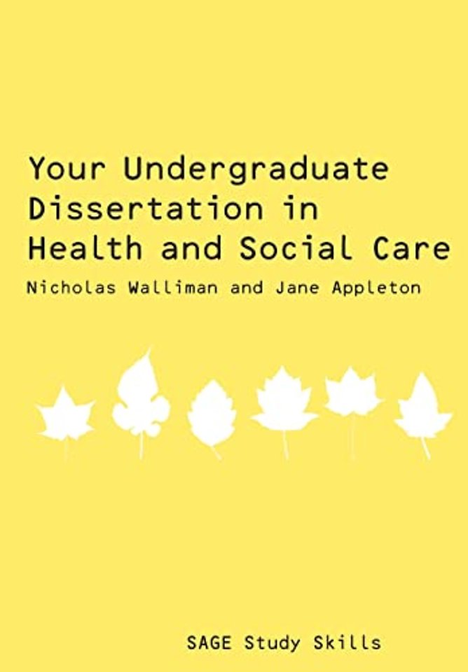 Your Undergraduate Dissertation in Health and Social Care
