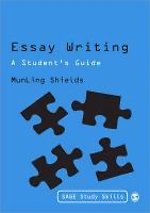 Essay Writing: A Student's Guide