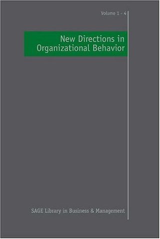 New Directions in Organizational Behavior