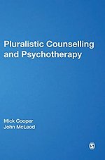 Pluralistic Counselling and Psychotherapy