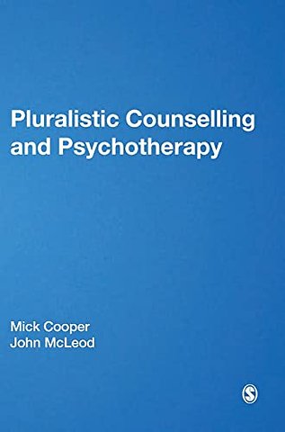 Pluralistic Counselling and Psychotherapy