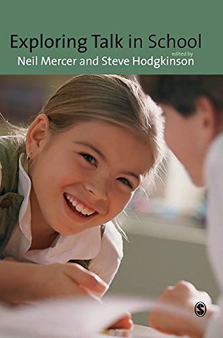 Exploring Talk in School