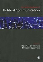 The SAGE Handbook of Political Communication
