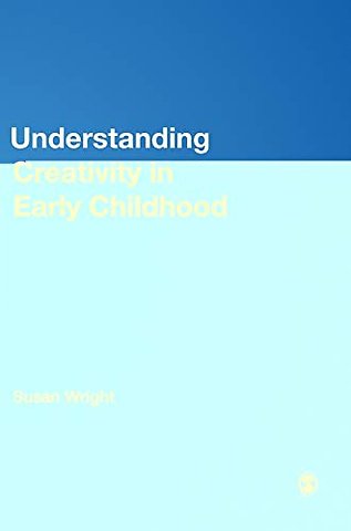 Understanding Creativity in Early Childhood