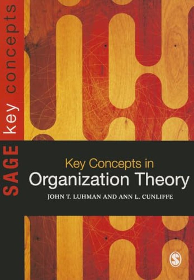 Key Concepts in Organization Theory