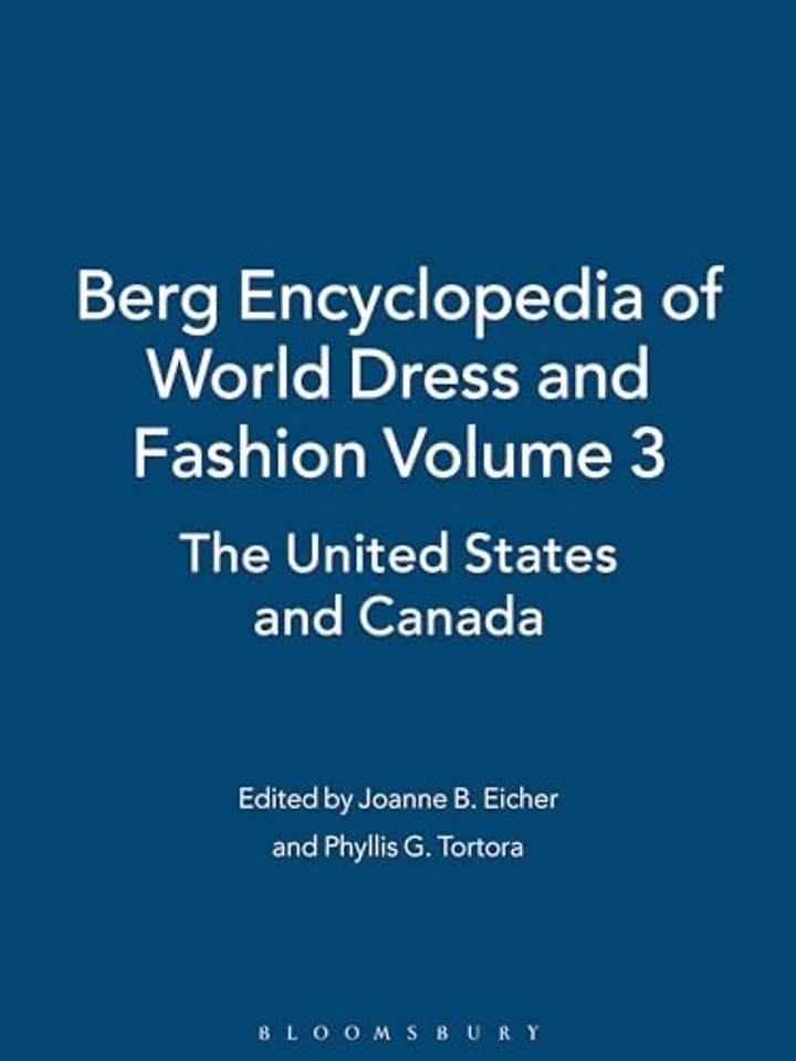 Berg Encyclopedia of World Dress and Fashion Vol 3