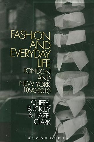 Fashion and Everyday Life