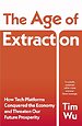 The Age of Extraction